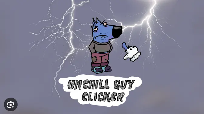 Unchill Guy Clicker - Dive into the Hilarious World of Unchill Guy Clicker
